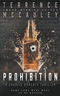 Terrence McCauley - Prohibition, Häftad