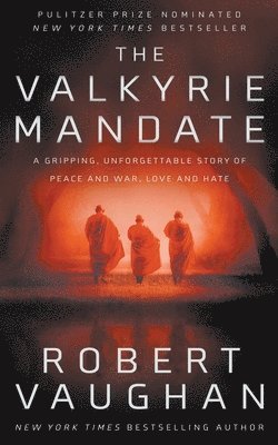 Robert Vaughan - Valkyrie Mandate, Häftad