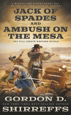 Jack of Spades and Ambush on the Mesa 1