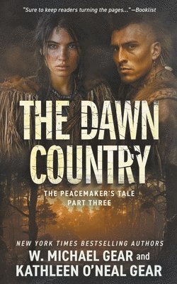 W Michael Gear, Kathleen O'Neal Gear, W. Michael Gear - Dawn Country, Häftad