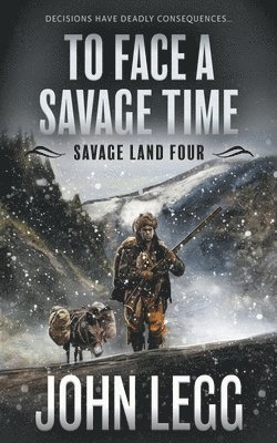 bokomslag To Face a Savage Time