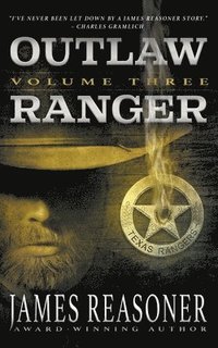 bokomslag Outlaw Ranger, Volume Three