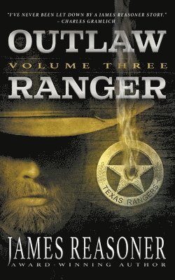 Outlaw Ranger, Volume Three 1