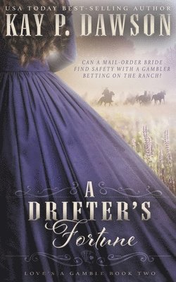 Kay P Dawson, Kay P. Dawson, P Dawson, Kay - Drifter's Fortune, Häftad