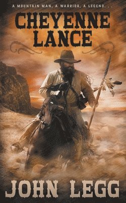 bokomslag Cheyenne Lance: A Classic Western