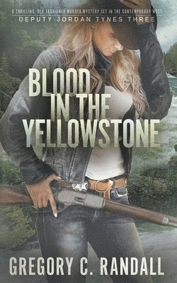 bokomslag Blood in the Yellowstone