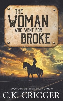 The Woman Who Went for Broke 1