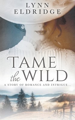 Tame the Wild 1