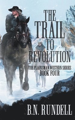 Trail to Revolution 1