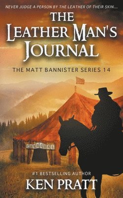 The Leather Man's Journal 1