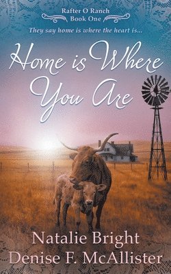 Home is Where You Are 1