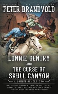 bokomslag Lonnie Gentry and the Curse of Skull Canyon