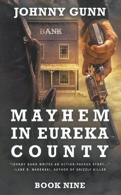 bokomslag Mayhem in Eureka County