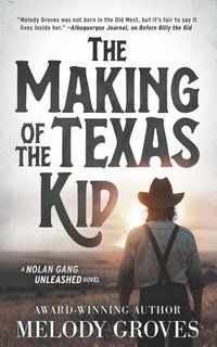 bokomslag The Making of the Texas Kid