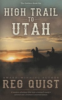 bokomslag High Trail to Utah