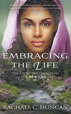 Rachael C Duncan, Rachael C. Duncan, C. Duncan, Rachael - Embracing the Life, Häftad
