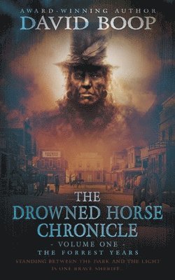The Drowned Horse Chronicle 1