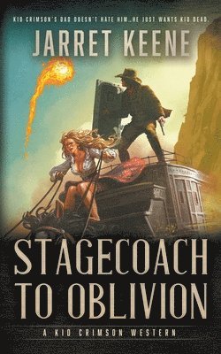 Stagecoach To Oblivion 1