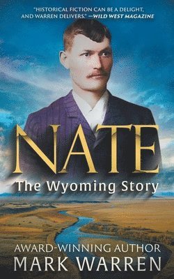 bokomslag Nate the Wyoming Story