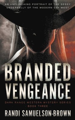 Branded Vengeance 1