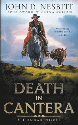 bokomslag Death in Cantera: A Dunbar Western Mystery