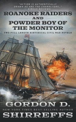Roanoke Raiders and Powder Boy of the Monitor 1