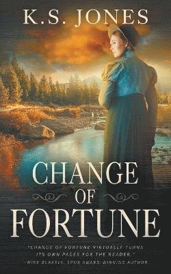 Change of Fortune