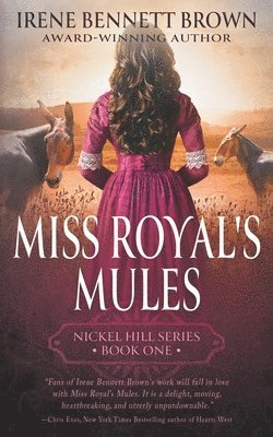 Irene Bennett Brown - Miss Royal's Mules, Häftad