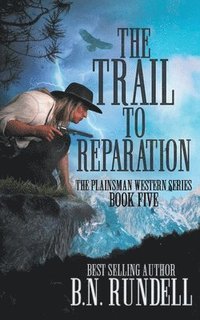 bokomslag The Trail to Reparation