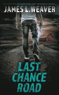 Last Chance Road 1