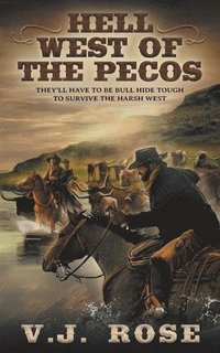 bokomslag Hell West of the Pecos