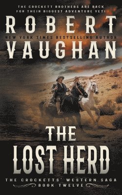 Robert Vaughan - Lost Herd, Häftad