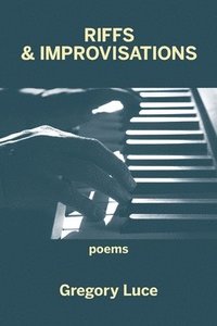 bokomslag Riffs & Improvisations