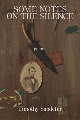 Timothy Sandefur - Some Notes on the Silence, Häftad