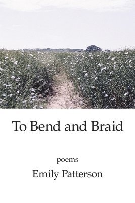 To Bend and Braid 1