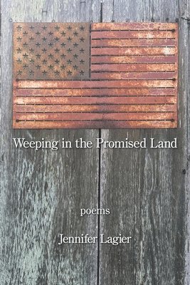 Weeping in the Promised Land 1