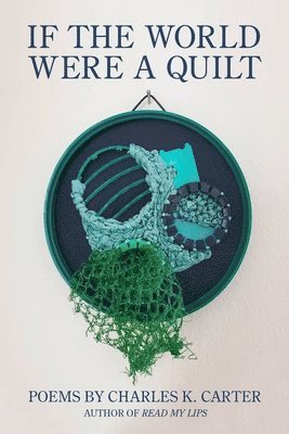 If the World Were a Quilt