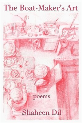 Shaheen DIL, Shaheen Dil - The Boat-Maker's Art, Häftad