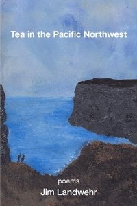 bokomslag Tea in the Pacific Northwest