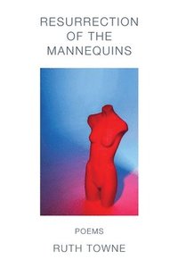 bokomslag Resurrection of the Mannequins