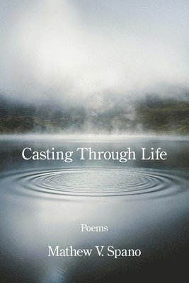 bokomslag Casting Through Life