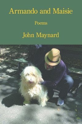 John Maynard - Armando and Maisie, Häftad