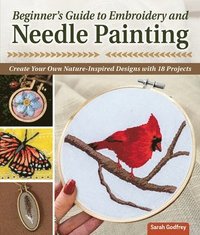 bokomslag Beginners Guide to Embroidery and Needle Painting