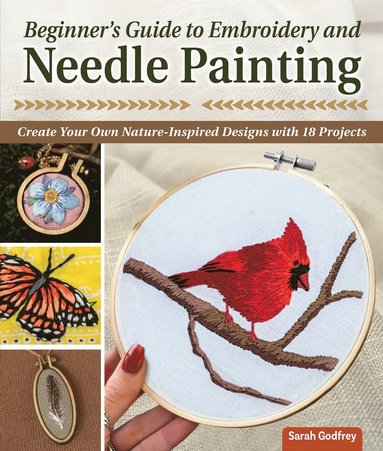 bokomslag Beginner's Guide to Embroidery and Needle Painting