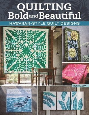 bokomslag Quilting Bold and Beautiful