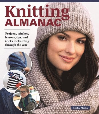 Sophie Martin - Knitting Almanac, Häftad