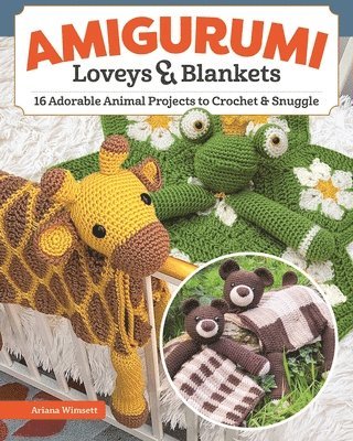 Amigurumi Loveys & Blankets 1