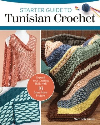 bokomslag Starter Guide to Tunisian Crochet