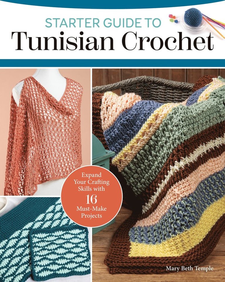 Starter Guide to Tunisian Crochet 1