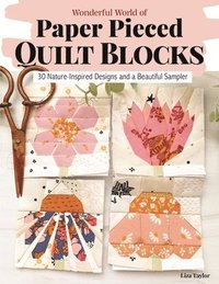bokomslag Wonderful World of Paper-Pieced Quilt Blocks
